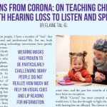 Teaching children with hearing loss to listen and speak. Lessons from corona